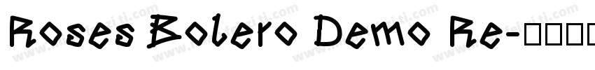 Roses Bolero Demo Re字体转换